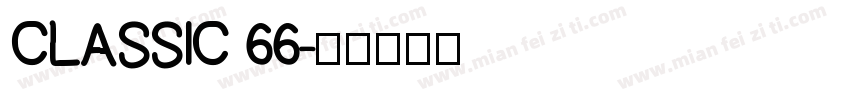 CLASSIC 66字体转换